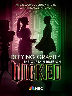 Nonton Film Defying Gravity: The Curtain Rises on Wicked (2024) Subtitle Indonesia