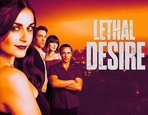 Nonton Film Lethal Desire (2025) Subtitle Indonesia
