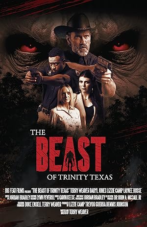 The Beast of Trinity Texas (2025)