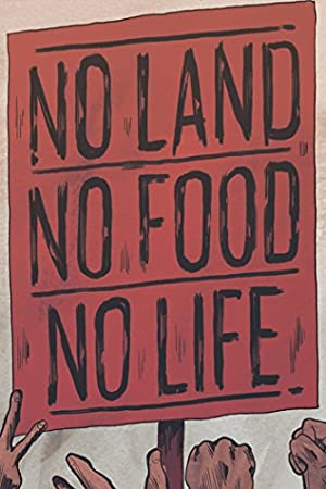 No Land No Food No Life (2013)