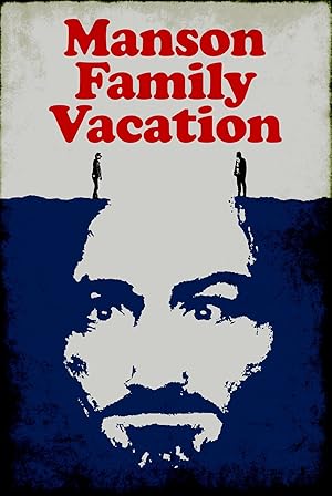 Nonton Film Manson Family Vacation (2015) Subtitle Indonesia