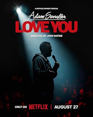 Adam Sandler: Love You (2024)