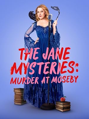 The Jane Mysteries: Murder at Moseby (2024)