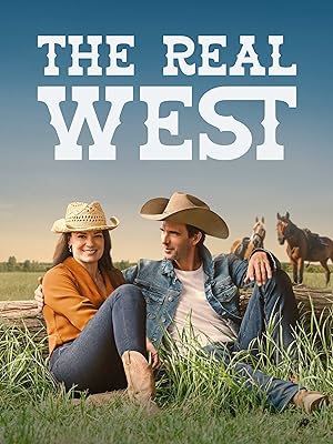 The Real West (2024)