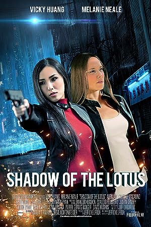 Nonton Film Shadow of the Lotus (2016) Subtitle Indonesia
