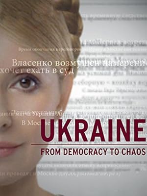 Nonton Film Ukraine: From Democracy to Chaos (2012) Subtitle Indonesia