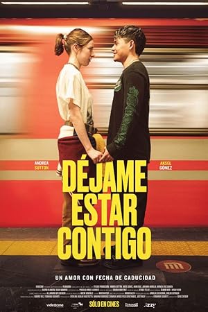 Déjame estar contigo (2025)