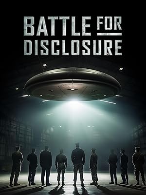 Battle for Disclosure (2024)