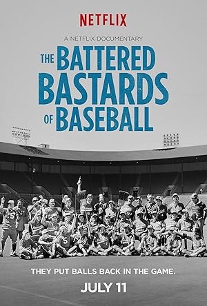 The Battered Bastards of Baseball (2014)
