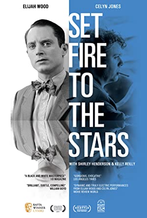 Set Fire to the Stars (2014)