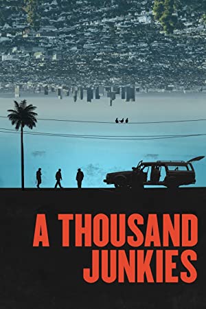 A Thousand Junkies (2017)