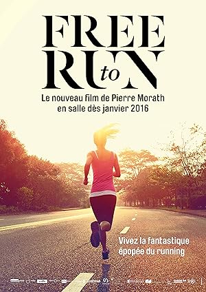 Free to Run (2016)