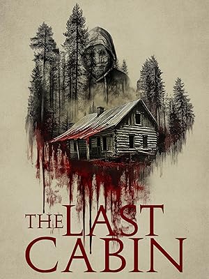 Nonton Film The Last Cabin (2025) Subtitle Indonesia