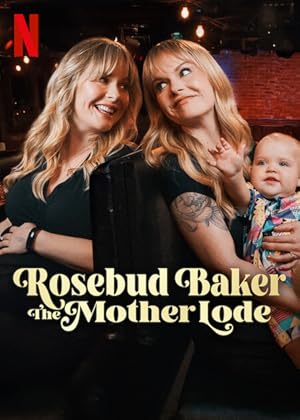 Nonton Film Rosebud Baker: The Mother Lode (2025) Subtitle Indonesia