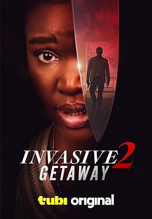 Nonton Film Invasive 2: Getaway (2025) Subtitle Indonesia