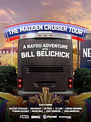 The Madden Cruiser Tour: A Bayou Adventure with Bill Belichick (2025)