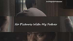No Pictures with My Father (2025)