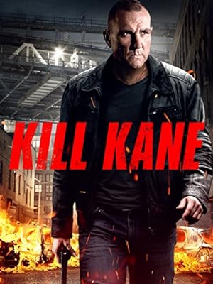 Kill Kane (2016)