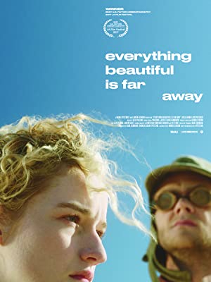 Nonton Film Everything Beautiful Is Far Away (2017) Subtitle Indonesia