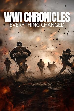 Nonton Film WWI Chronicles: Everything Changed (2025) Subtitle Indonesia