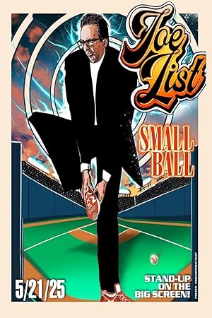 Joe List: Small Ball (2025)