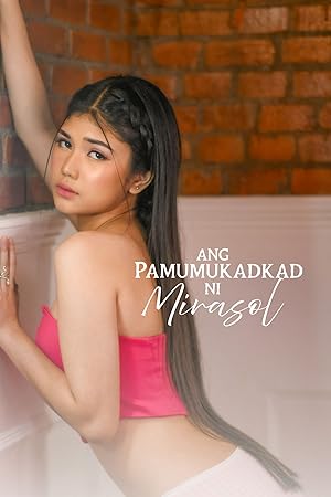 Nonton Film Ang pamumukadkad ni Mirasol (2025) Subtitle Indonesia
