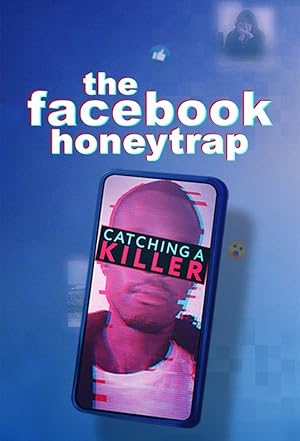 Nonton Film The Facebook Honeytrap: Catching a Killer (2025) Subtitle Indonesia