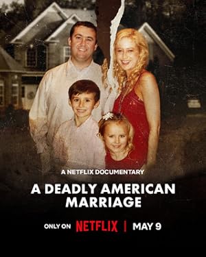 A Deadly American Marriage (2025)