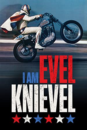 Nonton Film I Am Evel Knievel (2014) Subtitle Indonesia