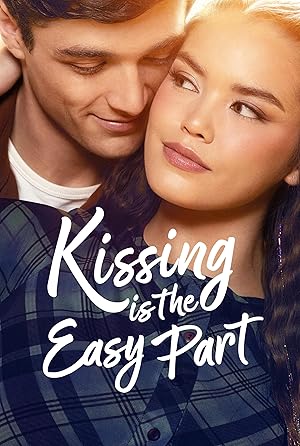 Kissing Is the Easy Part (2026)