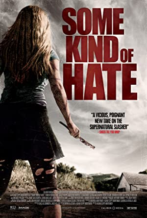 Nonton Film Some Kind of Hate (2015) Subtitle Indonesia