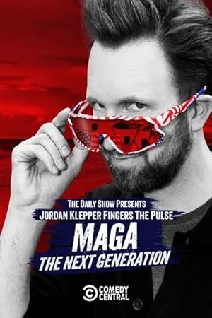 Nonton Film Jordan Klepper Fingers the Pulse: MAGA: The Next Generation (2025) Subtitle Indonesia