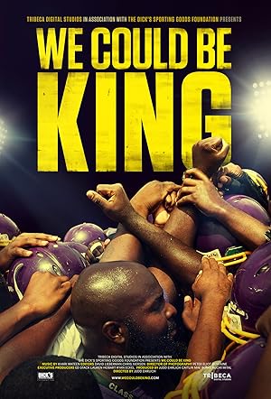 Nonton Film We Could Be King (2014) Subtitle Indonesia