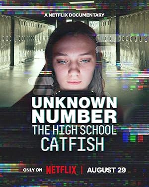 Nonton Film Unknown Number: The High School Catfish (2025) Subtitle Indonesia