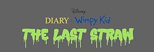 Diary of A Wimpy Kid: The Last Straw (2025)