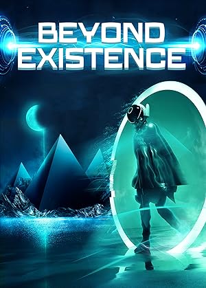 Beyond Existence (2022)