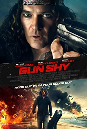 Gun Shy         (2017)