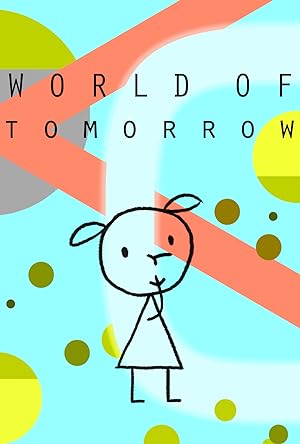 Nonton Film World of Tomorrow (2015) Subtitle Indonesia