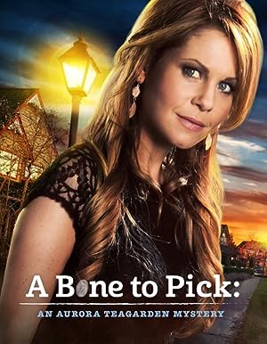 Aurora Teagarden Mystery: A Bone to Pick (2015)