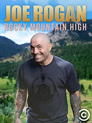 Joe Rogan: Rocky Mountain High (2014)
