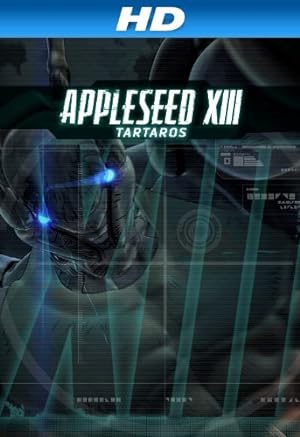Nonton Film Appleseed XIII: Tartaros (2011) Subtitle Indonesia