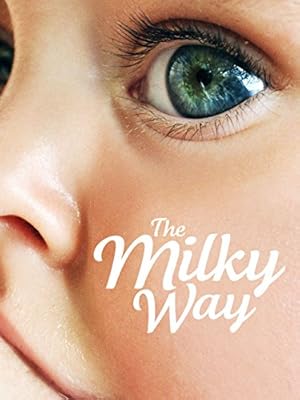 Nonton Film The Milky Way (2014) Subtitle Indonesia Filmapik