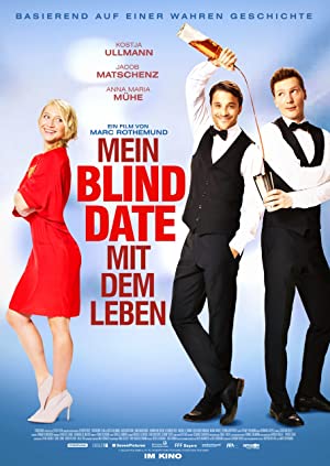 My Blind Date with Life (2017)