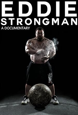 Eddie – Strongman (2015)