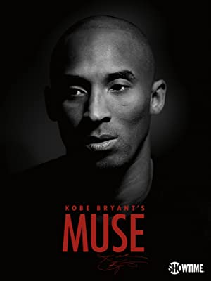 Kobe Bryant’s Muse (2015)