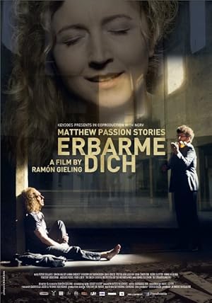 Nonton Film Erbarme dich – Matthäus Passion Stories (2015) Subtitle Indonesia
