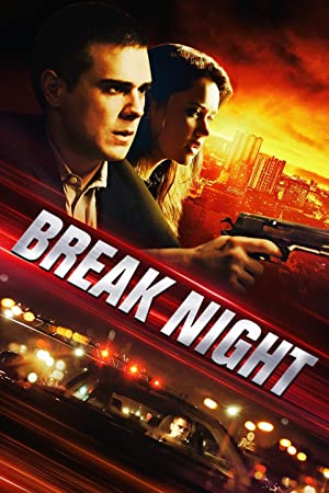 Nonton Film Break Night (2017) Subtitle Indonesia