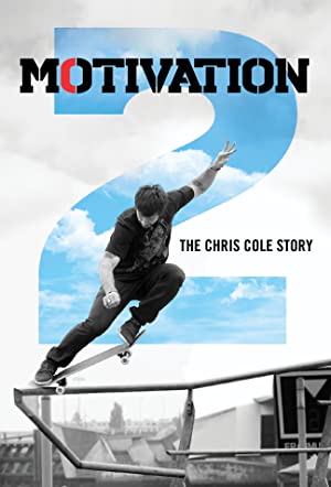 Nonton Film Motivation 2: The Chris Cole Story (2015) Subtitle Indonesia Filmapik