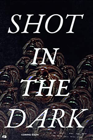 Nonton Film Shot in the Dark (2021) Subtitle Indonesia Filmapik