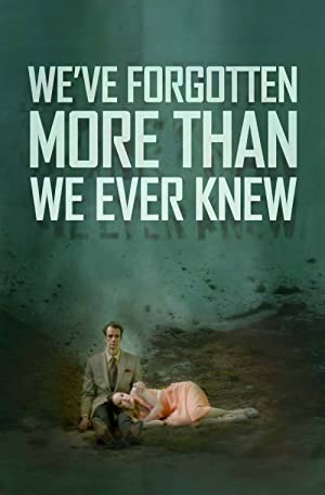 Nonton Film We’ve Forgotten More Than We Ever Knew (2016) Subtitle Indonesia Filmapik